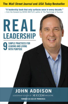 Real Leadership by John Addison